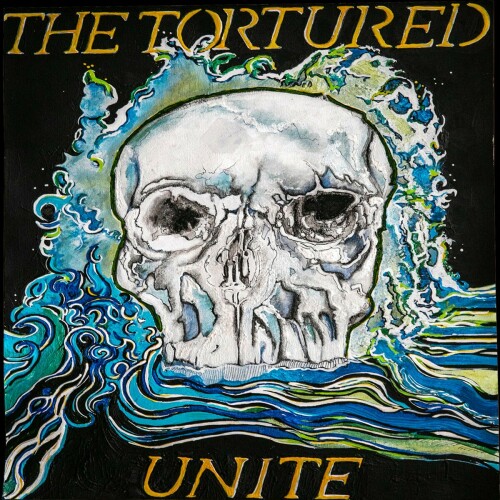 The Tortured - Unite (2021) Download