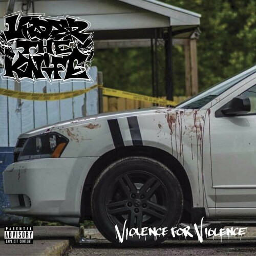 Under The Knife - Violence For Violence (2021) Download