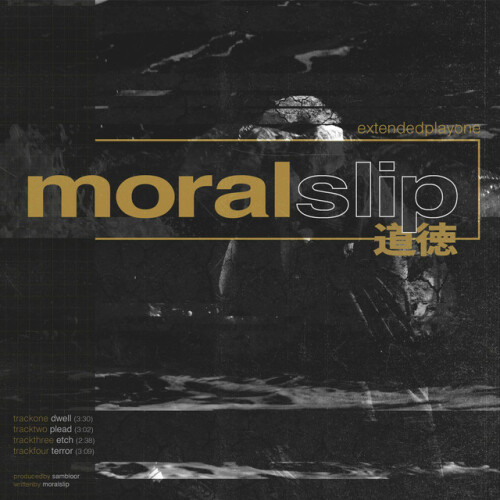 Moralslip – Extendedplayone (2018)