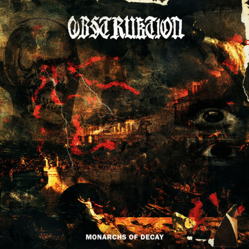 Obstruktion - Monarchs Of Decay (2021) Download