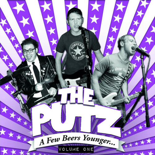 The Putz - A Few Beers Younger... Volume One (2022) Download