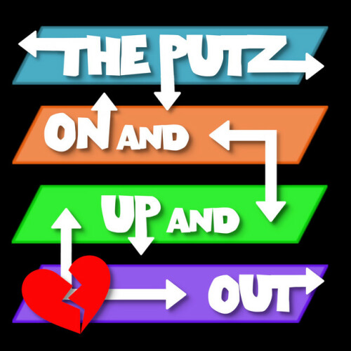 The Putz – On And Up And Out (2024)