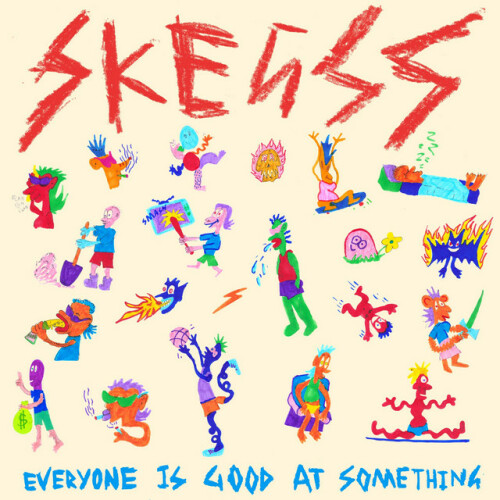 Skegss – Everyone Is Good At Something (2016)