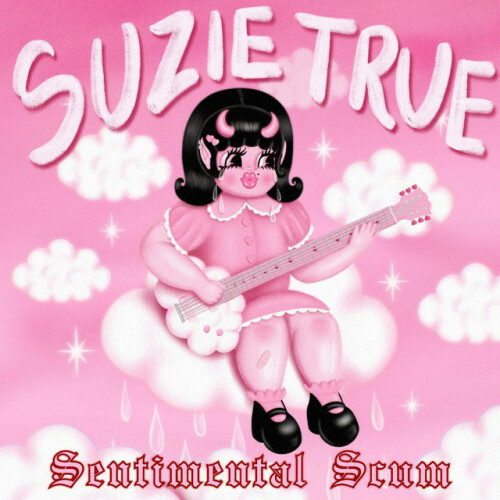 Suzie True - Sentimental Scum (2023) Download