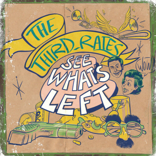 The Third-Rates - See What's Left (2021) Download