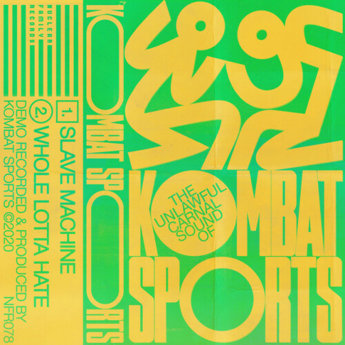 Kombat Sports – Slave Machine / Whole Lotta Hate (2020)