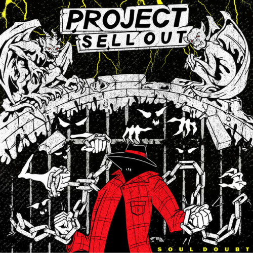 Project Sell Out - Soul Doubt (2021) Download