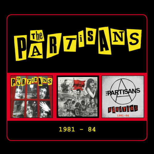 The Partisans - 1981 - 84 (2020) Download