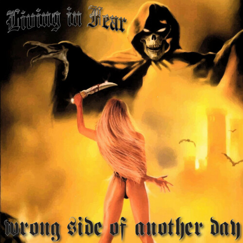 Living In Fear - Wrong Side Of Another Day (2019) Download