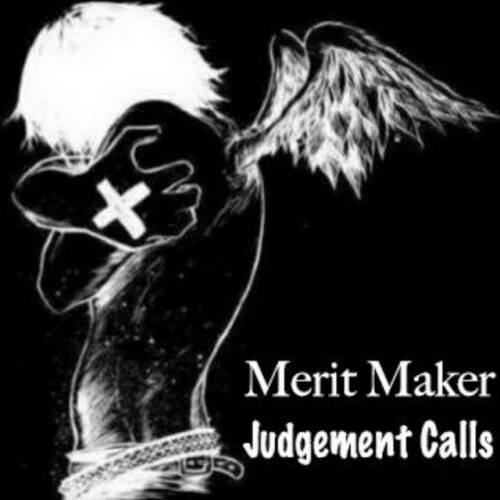 Merit Maker - Judgement Calls (2019) Download