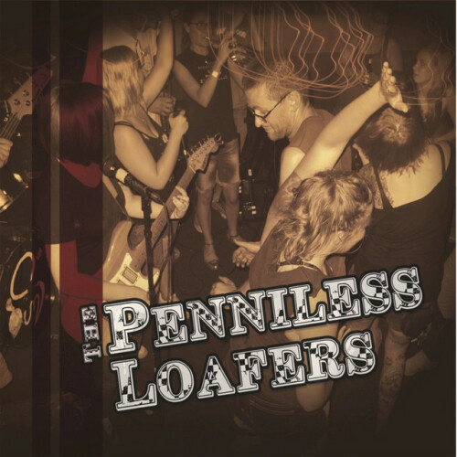 The Penniless Loafers – The Penniless Loafers (2021)