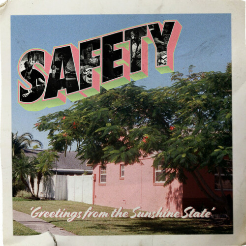 Safety - Greetings From The Sunshine State (2021) Download