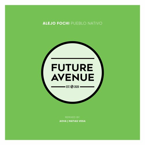 Alejo Fochi - Pueblo Nativo (2024) Download