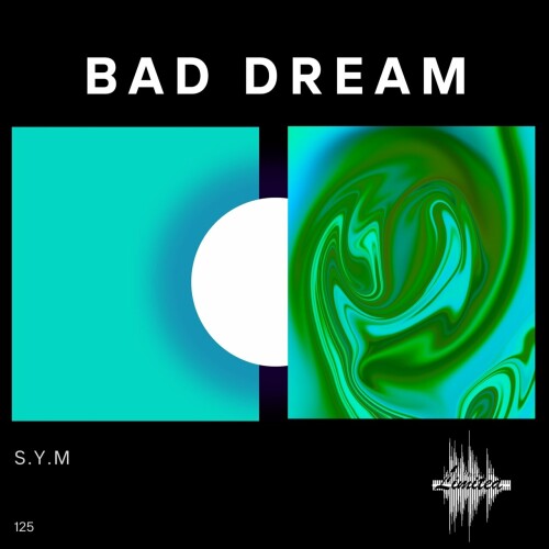 S.Y.M – Bad Dream (2024)