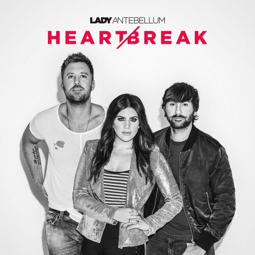 Lady Antebellum – Heart Break (2017)