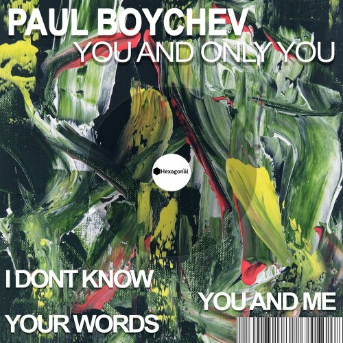 Paul Boychev - You and Only You (2024) Download