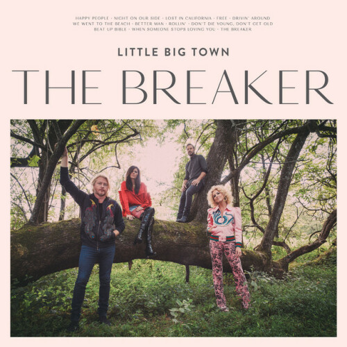 Little Big Town – The Breaker (2017)