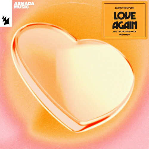 Lewis Thompson - Love Again (DJ YUKI Remix) (Incl Extended Mix) (2024) Download