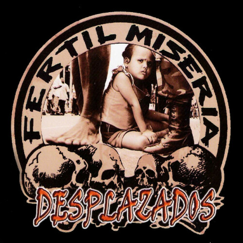 Fertil Miseria - Desplazados (2012) Download