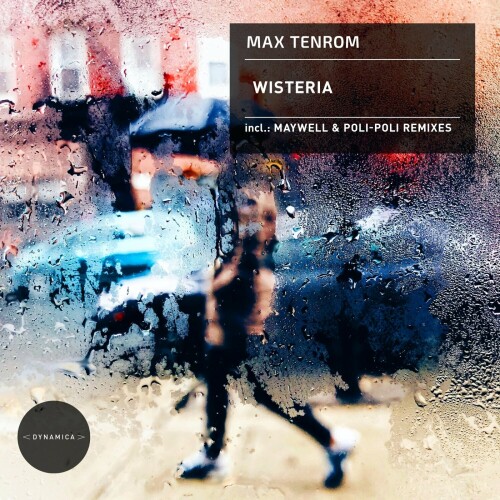 Max TenRoM – Wisteria (2024)