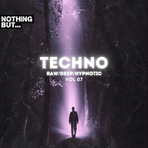 Various Artists – Nothing But. Techno (Raw-Deep-Hypnotic) (2024)