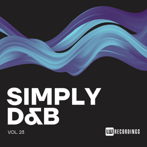 Various Artists – Simply Drum & Bass, Vol. 23 (2024)