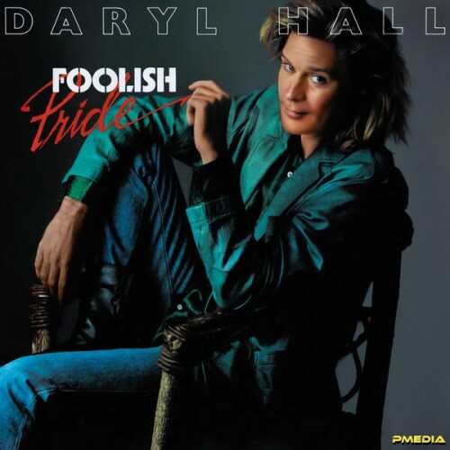 Daryl Hall - Foolish Pride (2024) Download