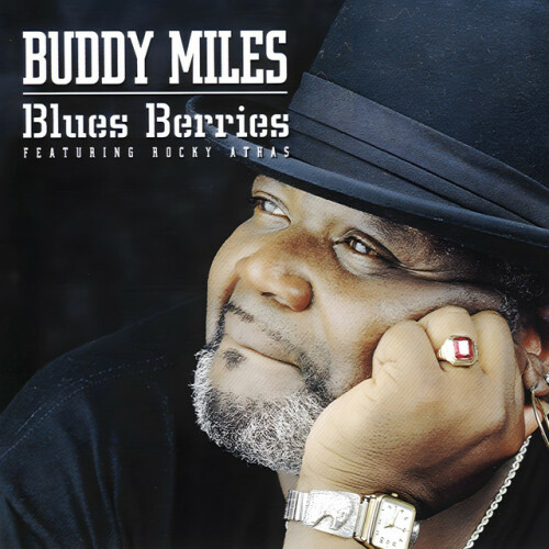 Buddy Miles - Blues Berries & Rocky Athas (2024) Download