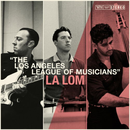 LA LOM - The Los Angeles League Of Musicians (2024) Download