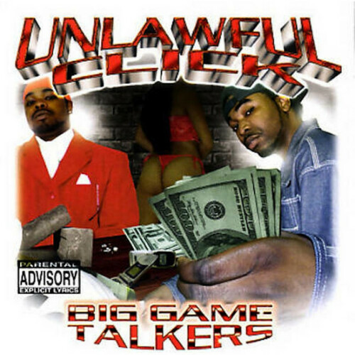 Unlawful Click - Big Game Talkers (2002) Download