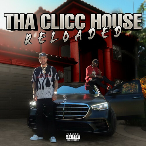 G Perico – Tha Clicc House RELOADED (2024)