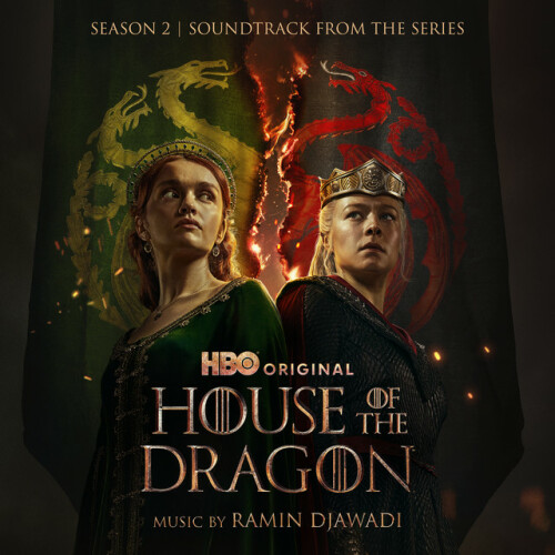 Ramin Djawadi – House of the Dragon: Season 2 (Soundtrack from the HBO® Series) (2024)