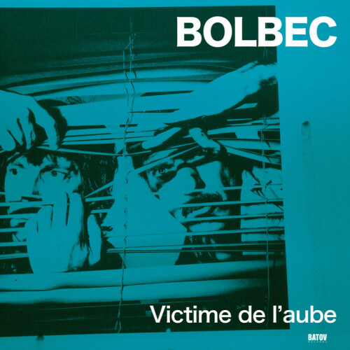 Bolbec - Victime De L'aube (2024) Download