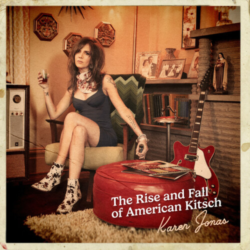 Karen Jonas - The Rise and Fall of American Kitsch (2024) Download