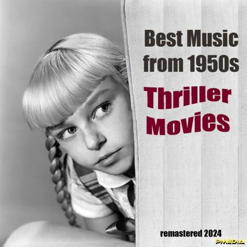 Bernard Herrmann - Best Music from 1950s Thriller Movies (2024) Download