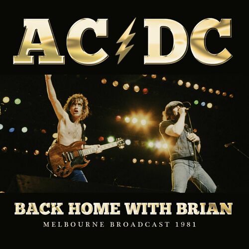 AC, DC – Back Home With Brian (10-0)