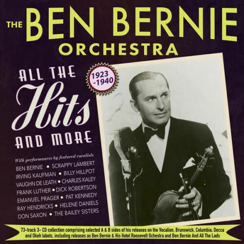 Ben Bernie & His Hotel Roosevelt Orchestra - All The Hits And More 1923-1940 (2024) Download