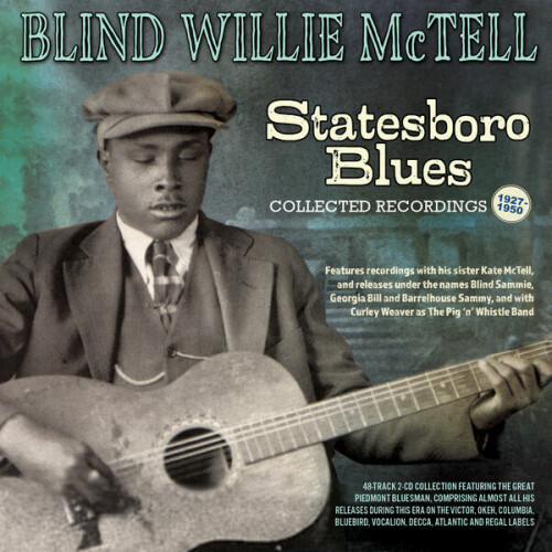 Blind Sammie - Statesboro Blues: Collected Recordings 1927-1950 (2024) Download