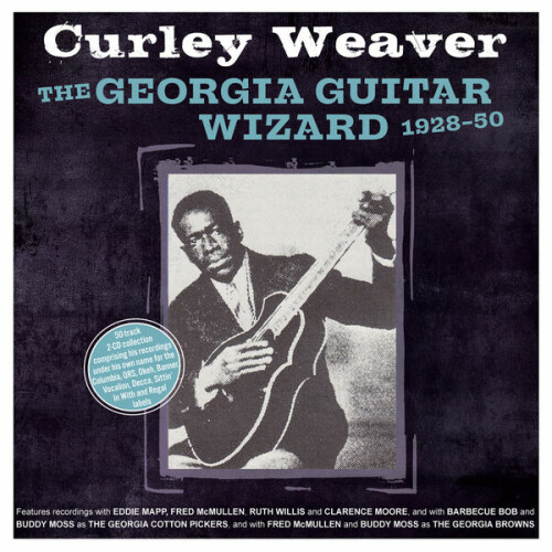 Weaver & Mapp - The Georgia Guitar Wizard 1928-50 (2024) Download