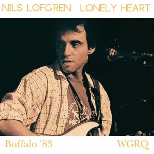 Nils Lofgren Band – Lonely Heart (Live Buffalo ’83) (2023)