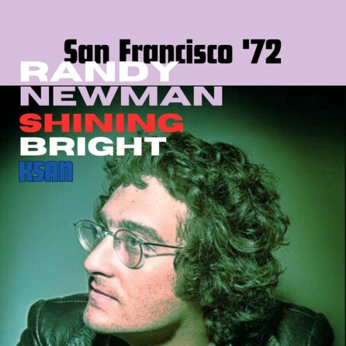 Randy Newman - Shining Bright (Live San Francisco '72) (2023) Download