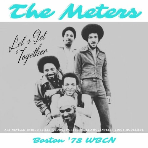 The Meters – Let’s Get Together (Live Boston ’78) (2023)