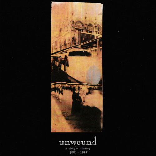 Unwound - A Single History 1991-2001 (2024) Download