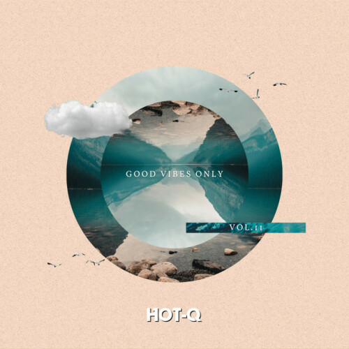 Various Artists – Good Vibes Only 011 (2024)