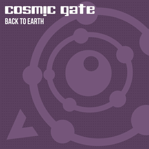 Cosmic Gate – Back to Earth (2002)