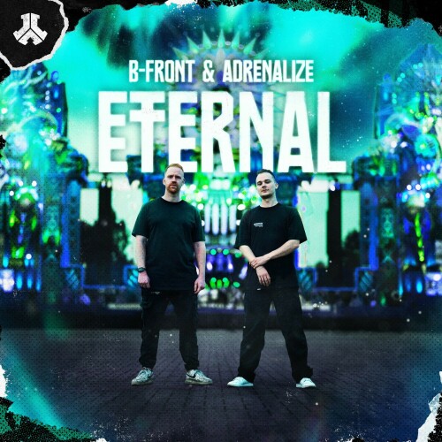 B-Front & Adrenalize – Eternal (2024)