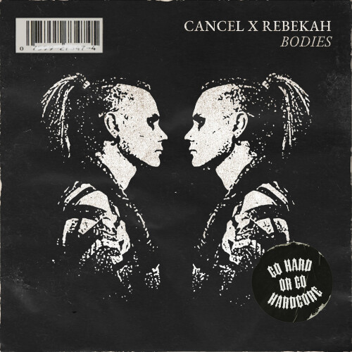 Cancel & Rebekah – Bodies (2024)