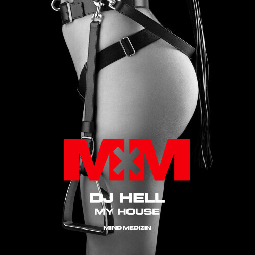 DJ Hell – My House (2024)