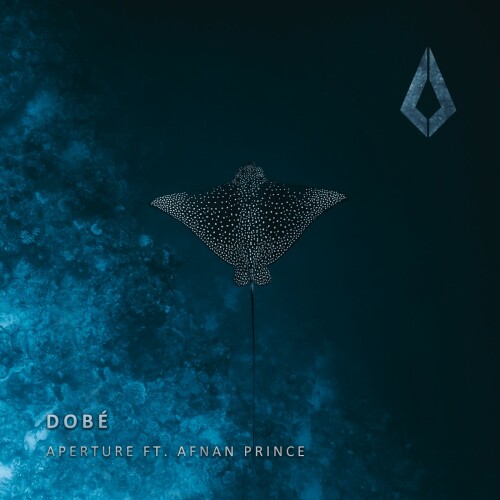 DOBe ft. Afnan Prince – Aperture (2024)