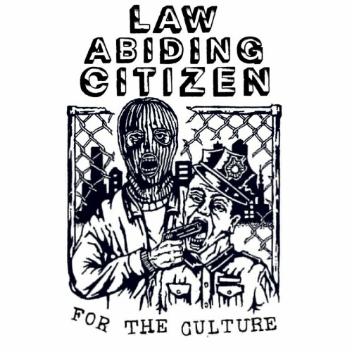 Law Abiding Citizen – For The Culture (2024)